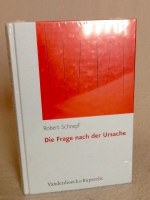 Die Frage nach der Ursache