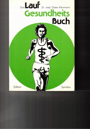 Das Lauf-Gesundheits-Buch