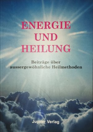 Energie und Heilung, Beiträge über