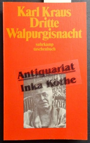 Dritte Walpurgisnacht - Kraus, Karl: Schriften ; Band 12; Suhrkamp Taschenbuch ; 1322 - (ISBN 3980096823)