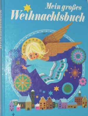 Mein grosses Weihnachtsbuch