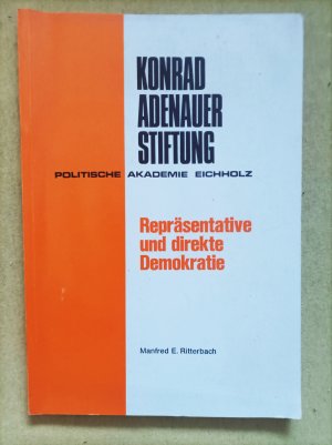 Repräsentative und direkte Demokratie - Konrad Adenauer Stiftung - Politische Akademie Eichholz