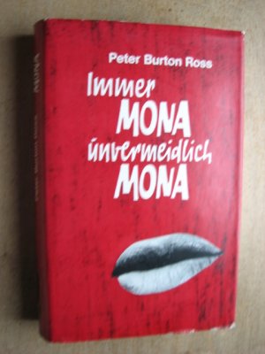 antiquarisches Buch – Burton Ross – Immer Mona - unvermeidlich Mona.