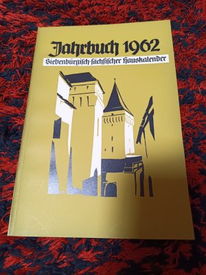 gebrauchtes Buch – Siebenbürgisch-Sächsischer Hauskalender Jahrbuch 1962