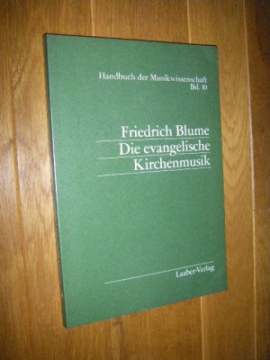 Die evangelische Kirchenmusik