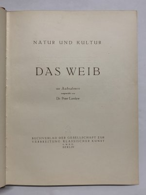 antiquarisches Buch – Peter Landow – Natur und Kultur. Das Weib.