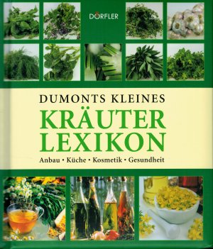 Dumonts kleines Kräuter-Lexikon