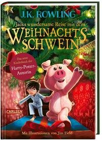 gebrauchtes Buch – Rowling, J.K – Jacks wundersame Reise mit dem Weihnachtsschwein