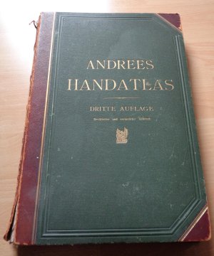 Andrees Handatlas - Dritte Auflage - in 99 Haupt- und 82 Nebenkarten