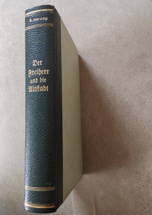 antiquarisches Buch – Rudolf Herzog – Der Freiherr und die Altstadt