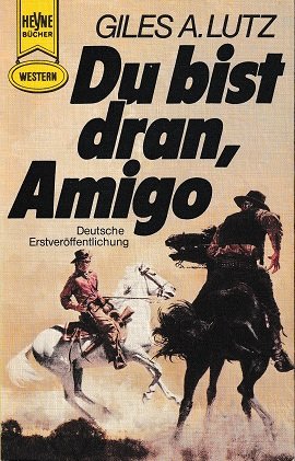 Du bist dran, Amigo!