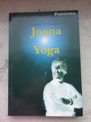 Jnana Yoga - Der Weg des Denkens