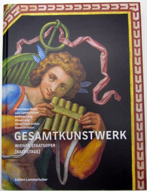 gebrauchtes Buch – Meyer, Dominique; Lang – GESAMTKUNSTWERK - Wiener Staatsoper [Backstage]