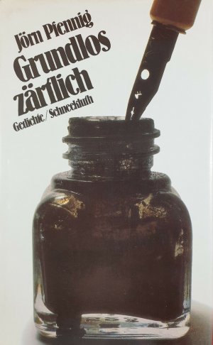 gebrauchtes Buch – Jörn Pfennig – Grundlos zärtlich. Gedichte