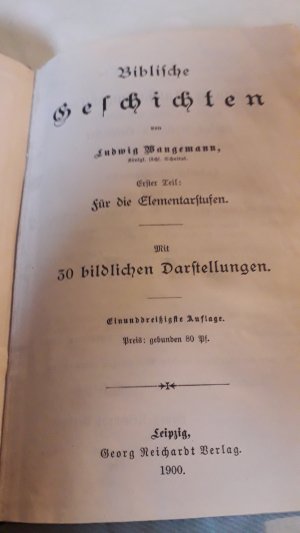 antiquarisches Buch – Ludwig Wangemann – Biblische Geschichten - für die Elementarstufen - 1900