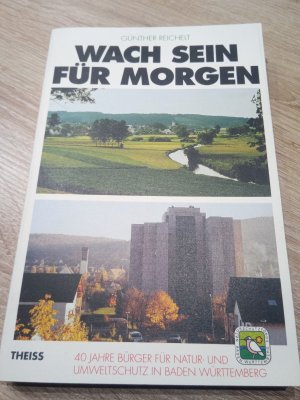 Wach sein für morgen