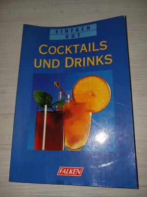 gebrauchtes Buch – Sabine Kieslich – Cocktails und Drinks