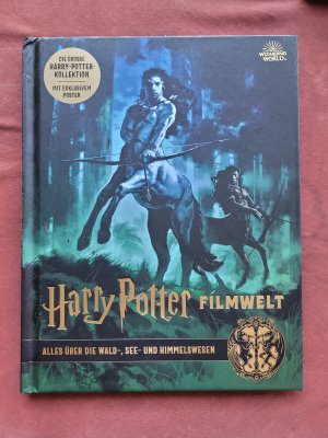 Harry Potter Filmwelt Band. 1: Alles über die Wald-, See- und Himmelswesen