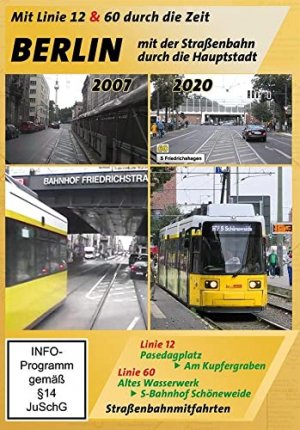 Berlin - Mit der Straßenbahn Linie 12 & 60 durch die Zeit