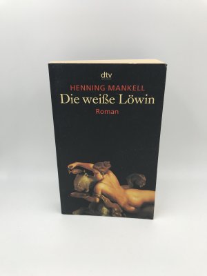 gebrauchtes Buch – Henning Mankell – Die weisse Löwin