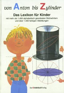 gebrauchtes Buch – Von Anton bis Zylinder