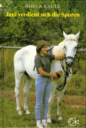 gebrauchtes Buch – Gisela Kautz – Jani verdient sich die Sporen