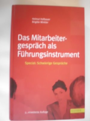 gebrauchtes Buch – Winkler, Brigitte; Hofbauer – Das Mitarbeitergespräch als Führungsinstrument