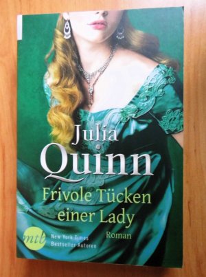 gebrauchtes Buch – Julia Quinn – Frivole Tücken einer Lady