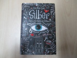 gebrauchtes Buch – Kerstin Gier – Silber - Das erste Buch der Träume