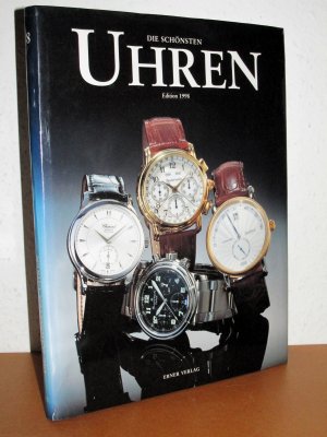 Die schönsten Uhren - Edition 1998 - 8. Ausgabe Uhrenedition - Ergänzung zur Zeitschrift Chronos