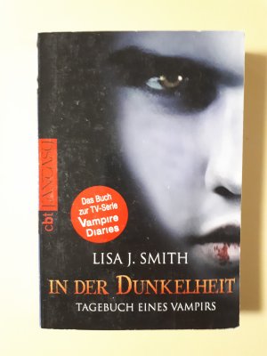 gebrauchtes Buch – Lisa J. Smith – Tagebuch eines Vampirs: In der Dunkelheit