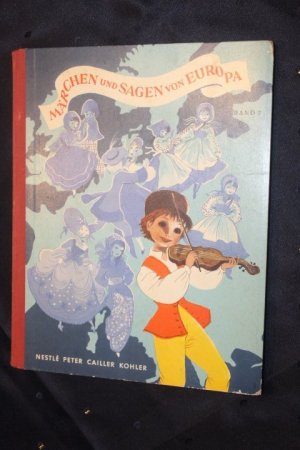 antiquarisches Buch – Nestlé / Peter Cailler / Kohler  – Märchen und Sagen von Europa Band 2 - Sammelbilder Album komplett