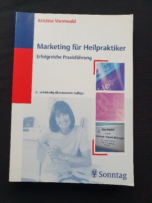 gebrauchtes Buch – Kristina Vormwald – Marketing für Heilpraktiker - Erfolgreiche Praxisführung