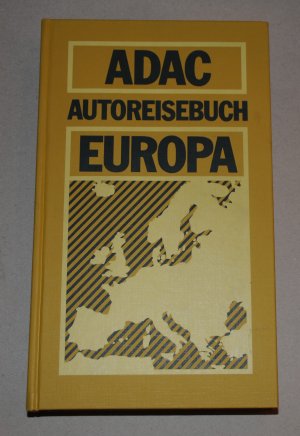 gebrauchtes Buch – ADAC Autoreisebuch Europa