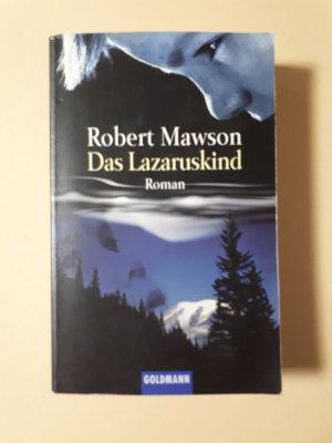 gebrauchtes Buch – Robert Mawson – Das Lazaruskind