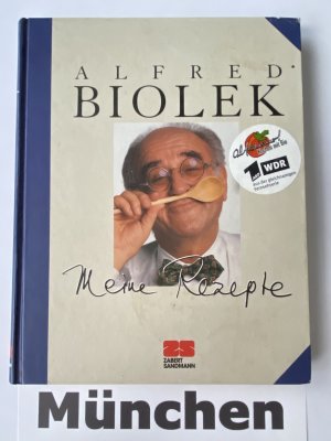 gebrauchtes Buch – Alfred Biolek – Meine Rezepte