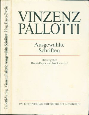 Vinzenz Pallotti - Ausgewählte Schriften