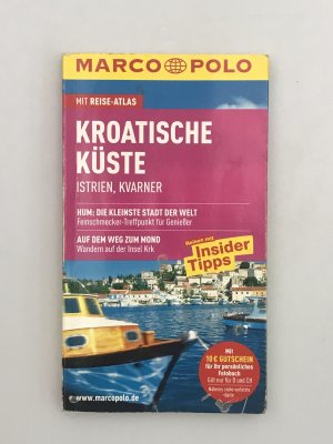 gebrauchtes Buch – Sachau, Susanne; Schetar – MARCO POLO Reiseführer Kroatische Küste - Istrien /Kvarner