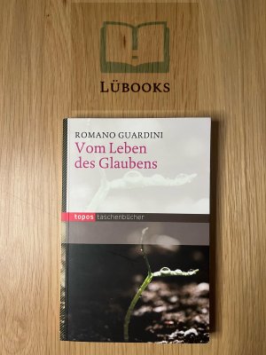 gebrauchtes Buch – Romano Guardini – Vom Leben des Glaubens