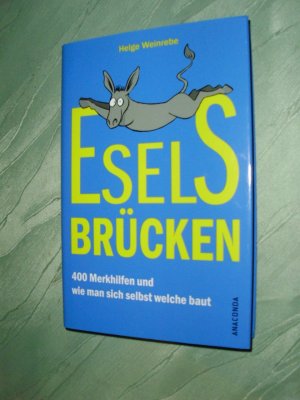 gebrauchtes Buch – Helge Weinrebe – Eselsbrücken - 400 Merkhilfen und wie man sich selbst welche baut