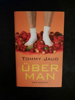 gebrauchtes Buch – Tommy Jaud – Überman. Der Roman.