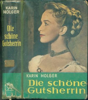 Die schöne Gutsherrin