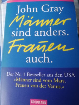 gebrauchtes Buch – John Gray – Männer sind anders. Frauen auch.