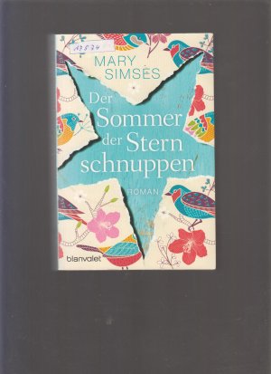 gebrauchtes Buch – Mary Simses – Der Sommer der Sternschnuppen