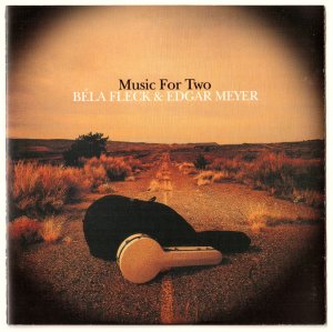 gebrauchter Tonträger – Fleck, Béla + Edgar Meyer – Music for Two — [ CD + DVD ]