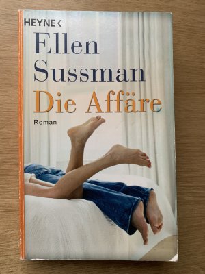 gebrauchtes Buch – Ellen Sussman – Die Affäre