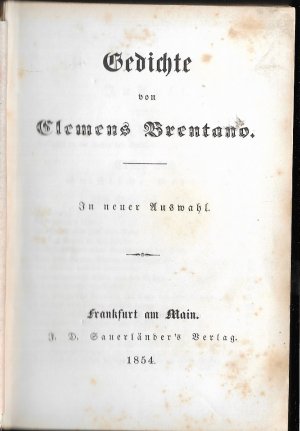 Gedichte von Clemens Brentano. In neuer Auswahl.