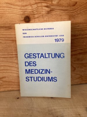 gebrauchtes Buch – Kretschmar, Werner; Wagner – Gestaltung des Medizinstudiums. Untersuchungsergebnisse und Erfahrungsberichte