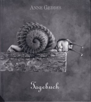 gebrauchtes Buch – Anne Geddes – Tagebuch