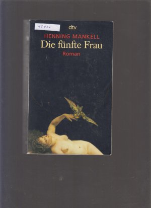 gebrauchtes Buch – Henning Mankell – Die fünfte Frau